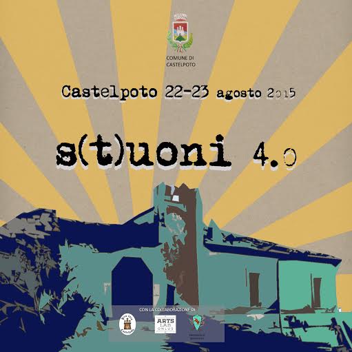 Il 22 e 23 agosto a Castelpoto torna ‘S(t)uoni 4.0’