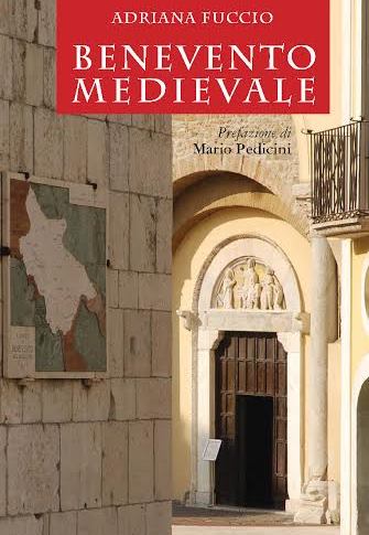 Al Museo Del Sannio presentazione del libro ‘Benevento medievale’ di Adriana Fuccio