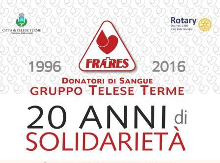 ‘Fratres Donatori di Sangue’ gruppo Telese Terme festeggia il suo ventennale di attività e sensibilizzazione sul territorio