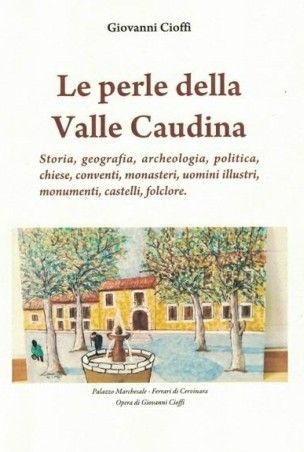 Airola, presentazione del libro ‘Le perle della Valle Caudina’