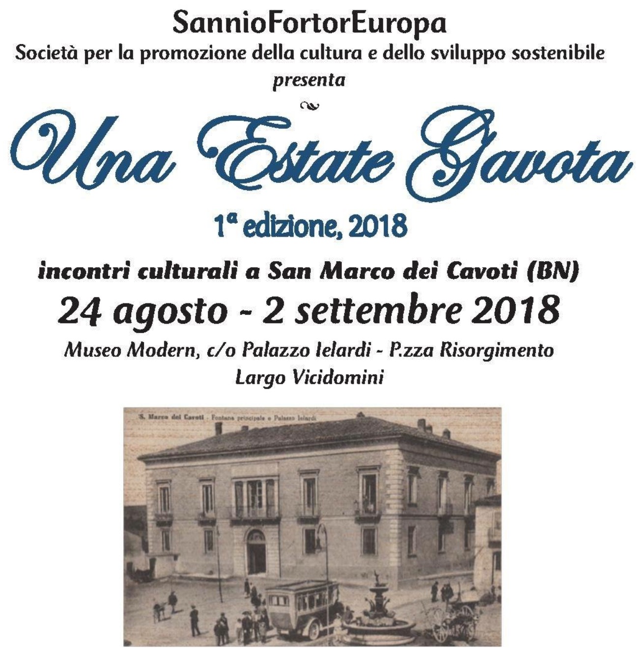 A San Marco dei Cavoti ‘Una Estate Gavota’ promossa dalla nascente società SannioFortoreEuropa