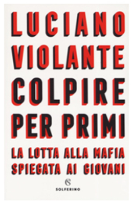 Il 4 febbraio, al Musa di Benevento, Luciano Violante presenta il libro ‘Colpire per primi’