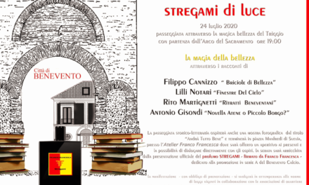 Benevento, II edizione di ‘Stregami di Luce’ con presentazione del libro di Cannizzo, “Briciole di Bellezza”