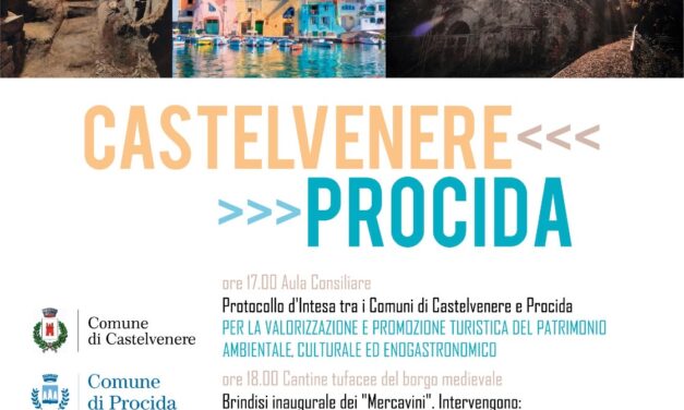 Castelvenere – Procida, unite per potenziare il turismo tra fascia costiera e aree interne della Campania