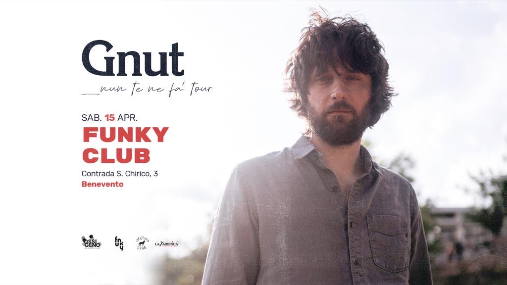Musica: domani al Funky Club di Benevento, Gnut in concerto