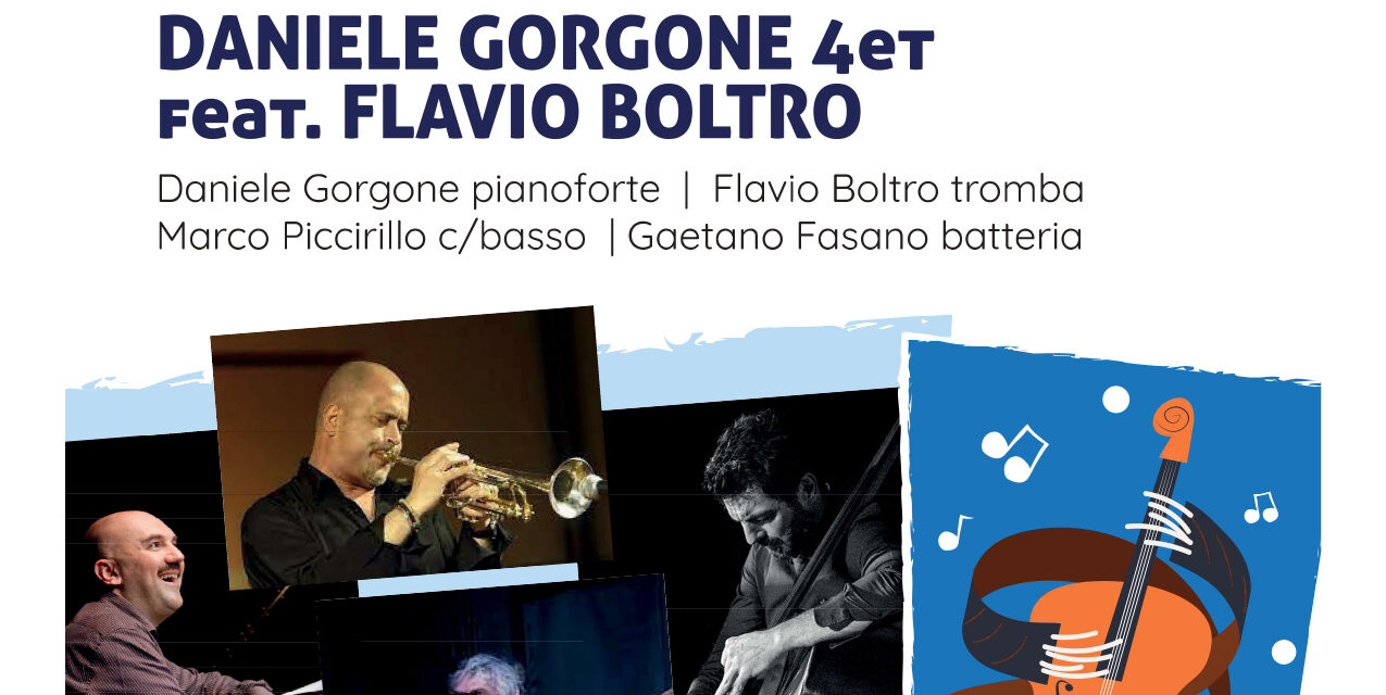Cambio location al Sannio Music Fest Winter; sabato 16 Daniele Gorgone e Flavio Boltro al Modernissimo di Telese
