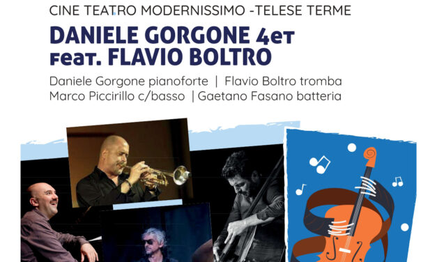 Cambio location al Sannio Music Fest Winter; sabato 16 Daniele Gorgone e Flavio Boltro al Modernissimo di Telese