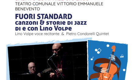 sabato 20 aprile torna il Sannio Music Fest Winter Edition. Grande attesa per lo spettacolo di Lino Volpe in ‘Canzoni & storie di jazz’