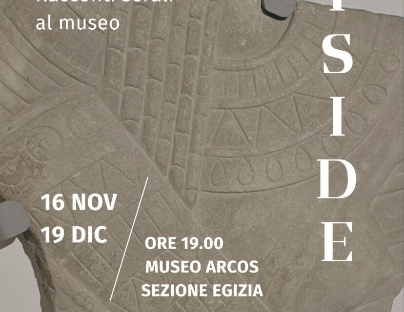 Proseguono i racconti serali de “L’Imperatore e Iside” presso la Sezione Egizia del Museo “Arcos” di Benevento
