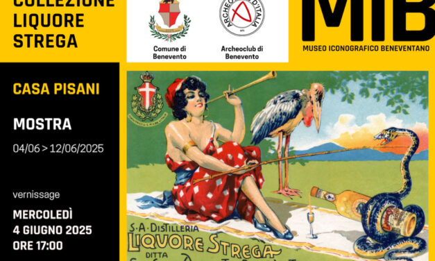 Dal 4 giugno bottiglie storiche del liquore Strega a Casa Pisani