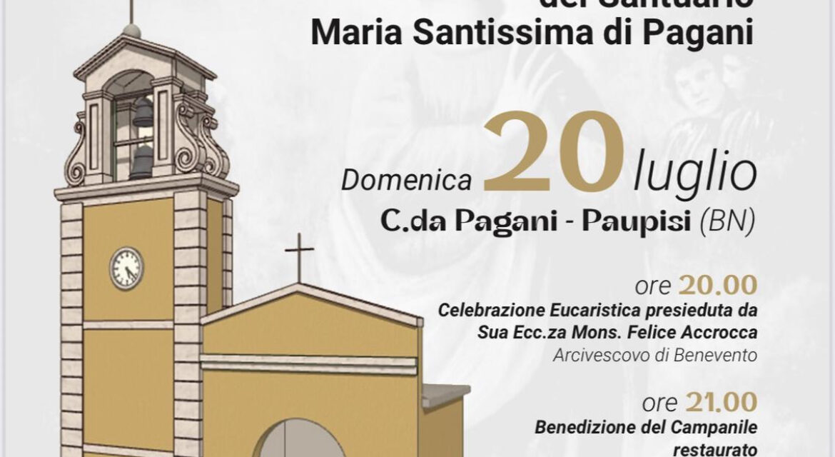 Paupisi: 20 luglio inaugurazione del restaurato campanile del Santuario Maria SS. di Pagani