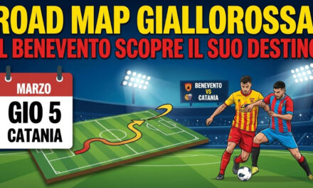 Road Map Giallorossa: il Benevento scopre il suo destino tra big match e turni infrasettimanali