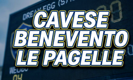 Le pagelle di Cavese – Benevento