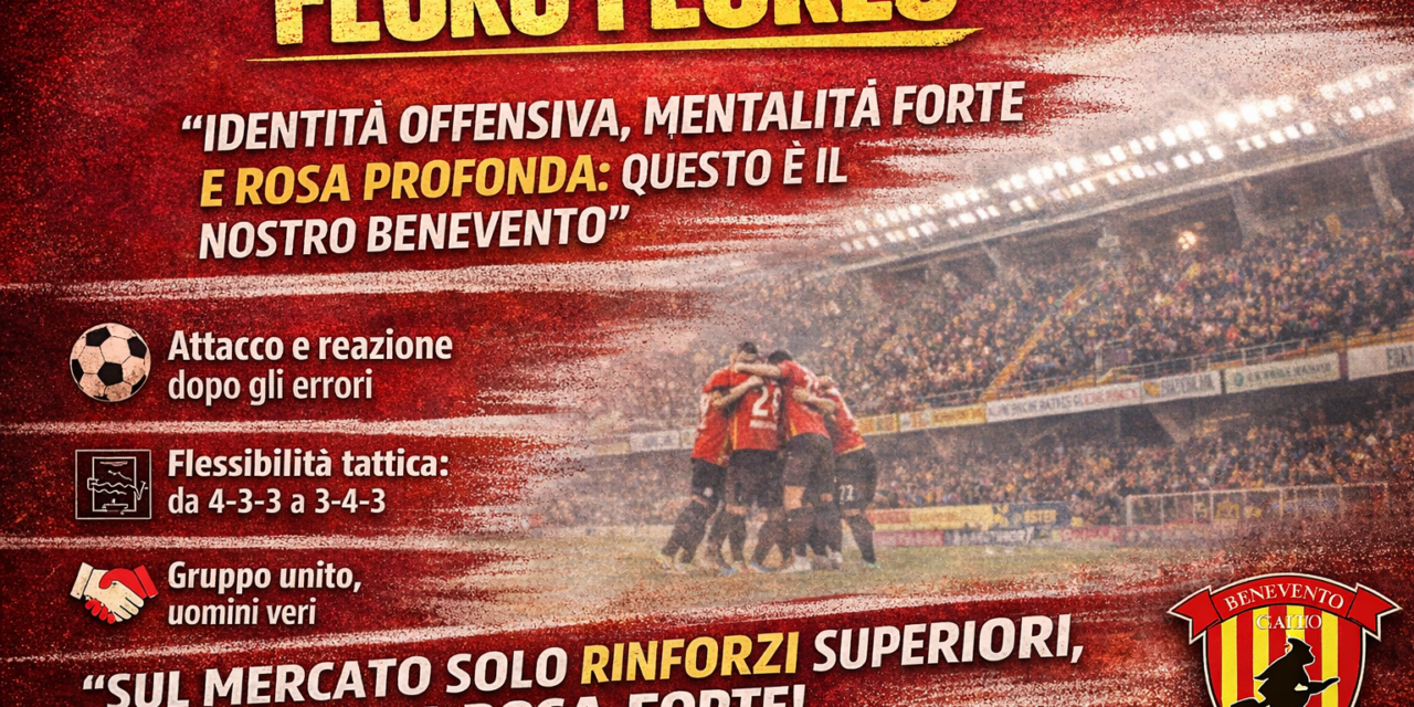 Floro Flores: “Identità offensiva, mentalità forte e rosa profonda: questo è il nostro Benevento”