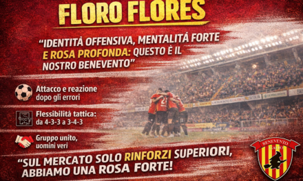Floro Flores: “Identità offensiva, mentalità forte e rosa profonda: questo è il nostro Benevento”