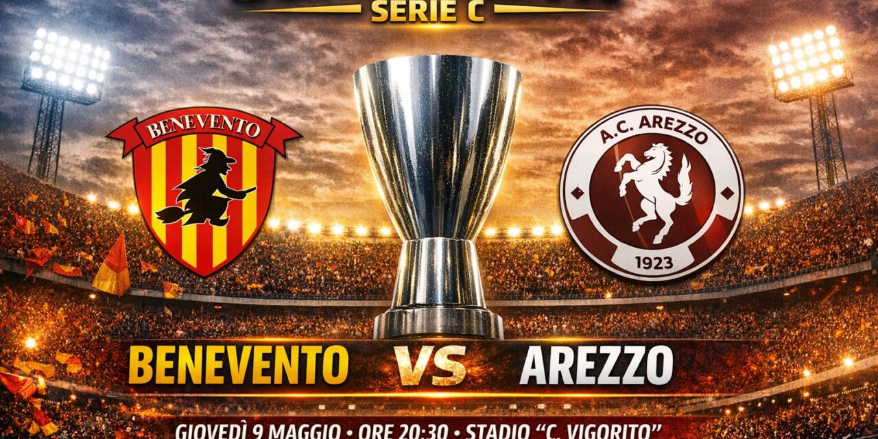 La Supercoppa prende forma: Benevento all’assalto, Arezzo in arrivo