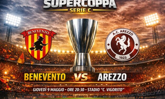 La Supercoppa prende forma: Benevento all’assalto, Arezzo in arrivo