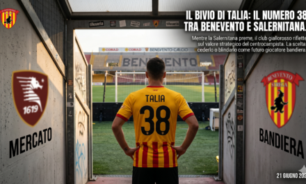Talia tra Benevento e Salernitana: il bivio di giugno