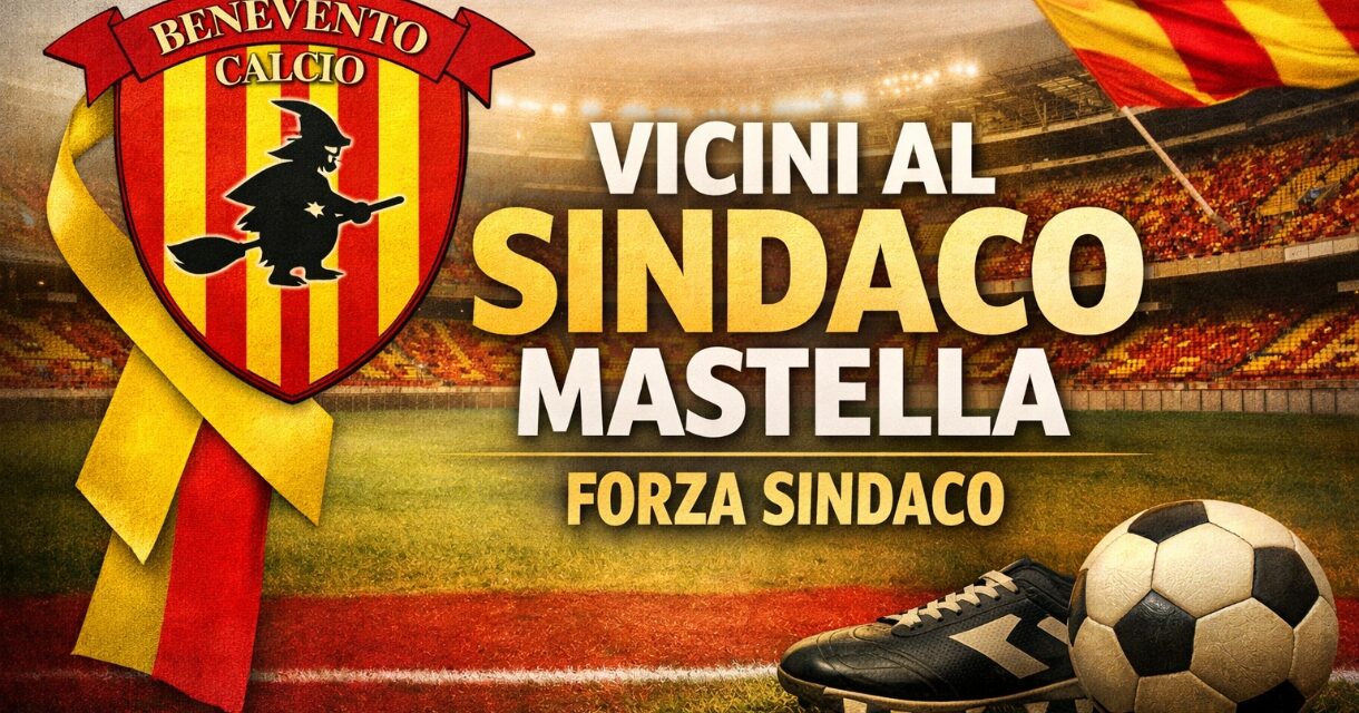 Benevento, il messaggio della società: “Vicini al sindaco Mastella, tiferemo per lui”