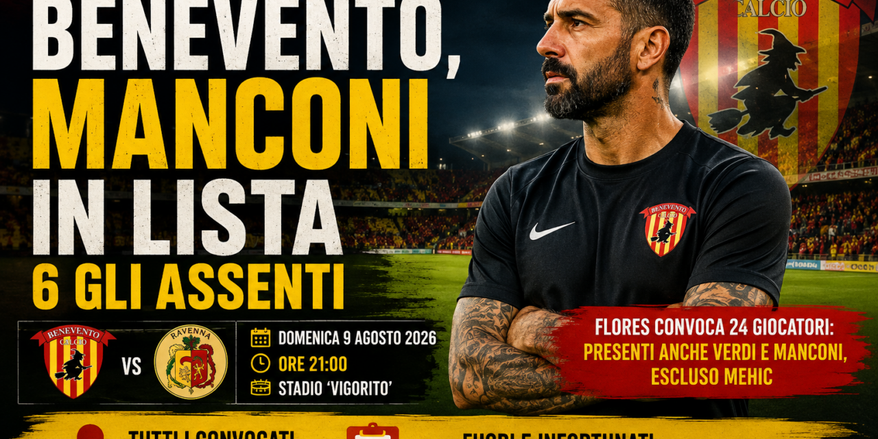 Benevento, Manconi resta tra i convocati: sei assenze contro il Ravenna