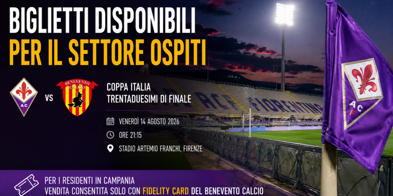 Fiorentina-Benevento, trasferta per i tifosi campani solo con fidelity card