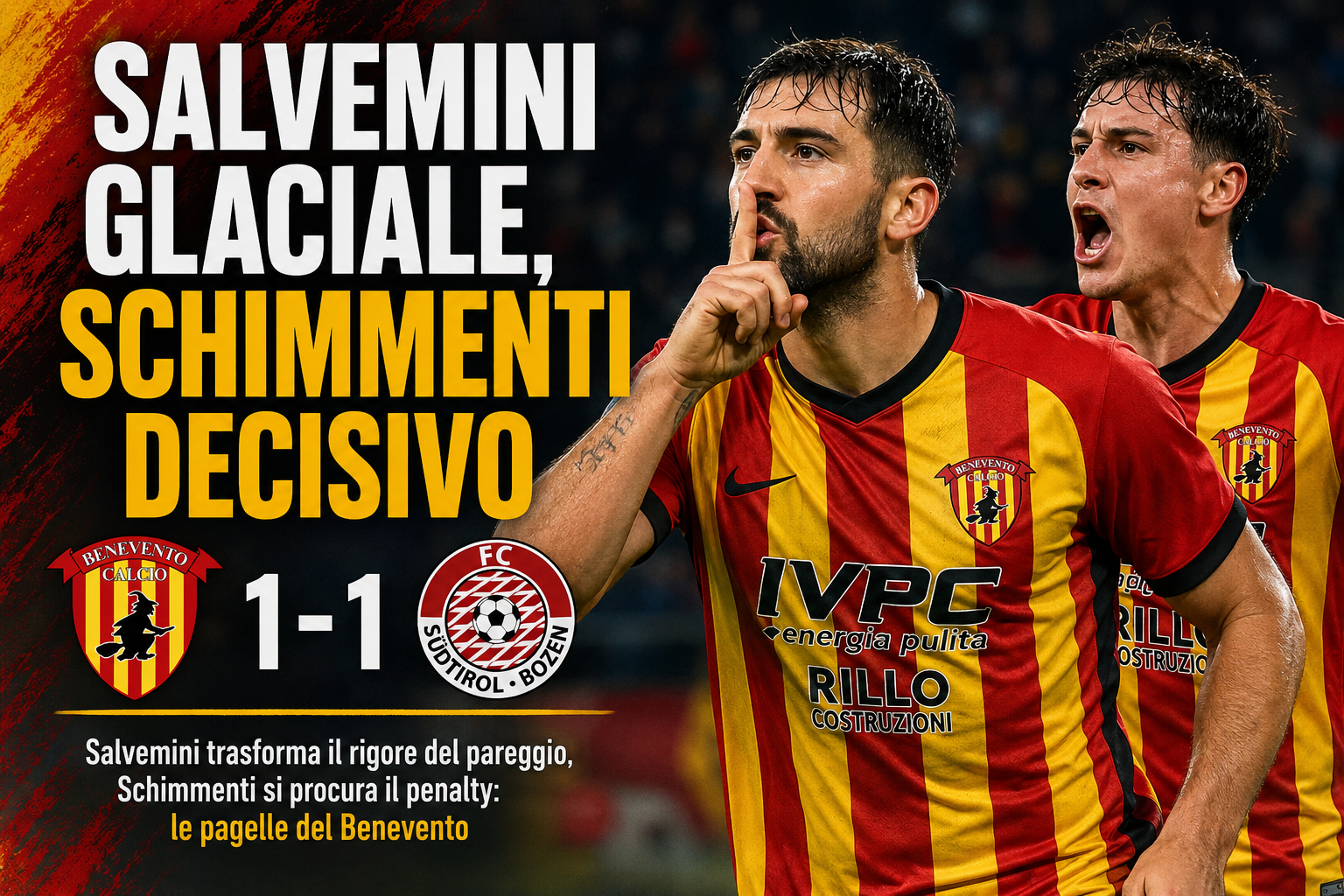 Salvemini glaciale, Schimmenti decisivo: le pagelle di Benevento -Sudtirol