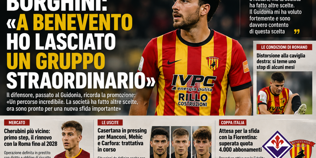 Borghini: «A Benevento ho lasciato un gruppo straordinario»