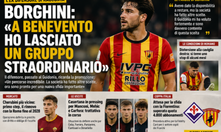 Borghini: «A Benevento ho lasciato un gruppo straordinario»