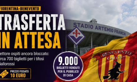 Fiorentina-Benevento, il settore ospiti resta in stand-by: circa 700 posti per i giallorossi