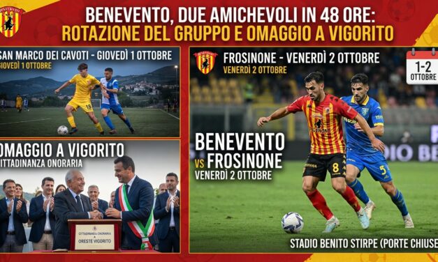 Benevento, due amichevoli in 48 ore: rotazione del gruppo e omaggio a Vigorito